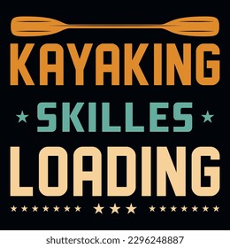 Kayaking typography or graphics tshirt design 
