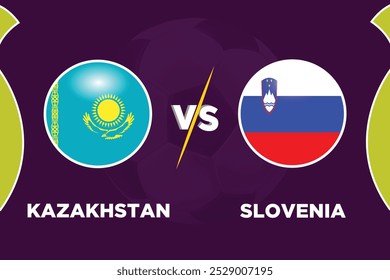 Kazakhstan vs Slovenia Soccer match concept. Vector illustration of design.
KAZ VS SVN football match.