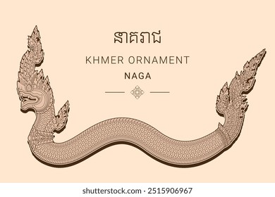 Kbach Khmer, Khmer Ornamento, Estilo Naga 