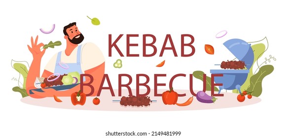 Kebab barbecue typographic header. Chef cooking delicious roll with meat, salad and tomato. Shawarma street fast food cafe. Vector illustration in cartoon style