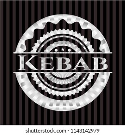 Kebab silvery badge