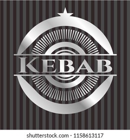 Kebab silvery badge