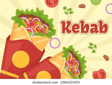 Kebab Vector Illustration with Stuffing Chicken or Beef Meat, Salad and Vegetables in Bread Tortilla Wrap in Flat Cartoon Hand Drawn Templates