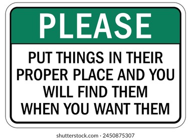 Keep area clean sign and labels