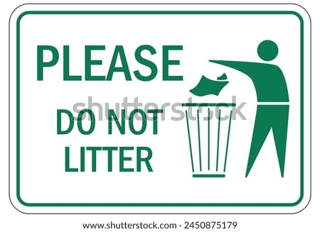 Keep area clean sign and labels
