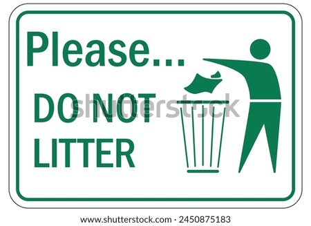 Keep area clean sign and labels