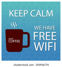 Keep Calk We have Free wifi