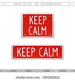 Keep Calm. 3D signboard in style car license plate. Top view. Vector design elements