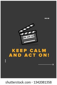 Keep calm and act on 