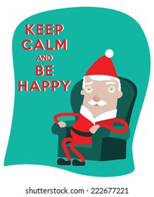 Keep calm and be happy