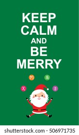 keep calm and be merry santa claus merry christmas greeting card vector