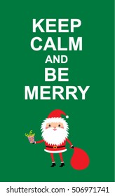 keep calm and be merry santa claus merry christmas greeting card vector