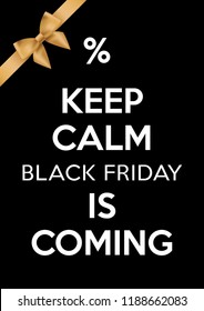 Keep calm black friday is coming poster