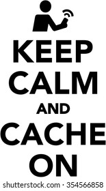 Keep calm and cache on