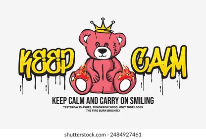 keep calm calligraphy slogan with cartoon bear doll line art vector illustration in vintage style, for streetwear and urban style t-shirts design, hoodies, etc.