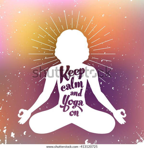 Keep Calm Carry On Indian Yogi Stock Vector Royalty Free 413120725