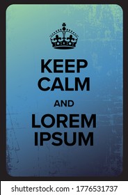 Keep calm and carry on poster template