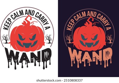 Keep calm and carry a wand halloween t shirt design vector