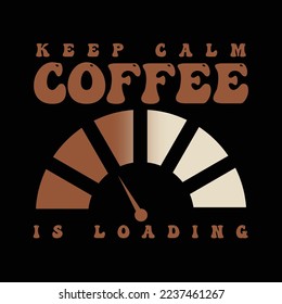 Mantener la calma en la tipografía del café en la camiseta
