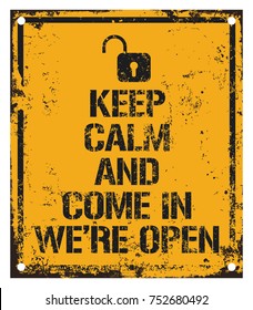 Keep Calm and Come In Board