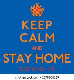 Keep calm coronavirus, covid-19, 2019-ncov sign in vector format.