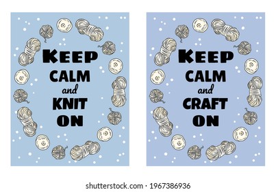 Keep calm and craft on set of postcards. Cotton yarn and candles handicraft comic style doodle banners. Handmade illustration design. For posters, flyers, social media.