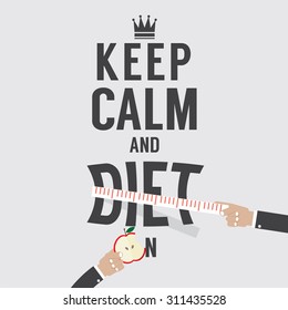 Keep Calm And Diet On Vector Illustration