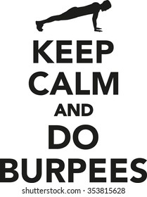 Keep calm and do burpees