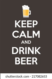 Keep calm and drink beer