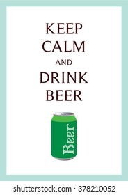 keep calm and drink beer vector illustration