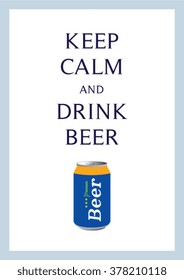 keep calm and drink beer vector illustration