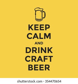 Keep calm and drink craft beer