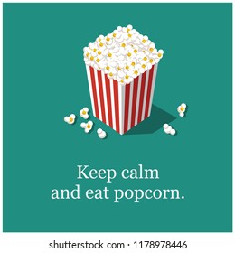 Keep Calm and Eat Popcorn Box Vector Illustration Quote Poster 