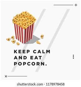 Keep Calm and Eat Popcorn Box Vector Illustration Quote Poster 