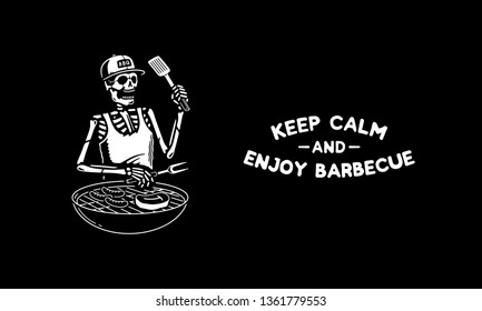 KEEP CALM AND ENJOY BARBECUE SKELETON GRILL MASTER BLACK BACKGROUND