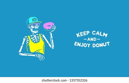 KEEP CALM AND ENJOY DONUT SKELETON BLUE BACKGROUND
