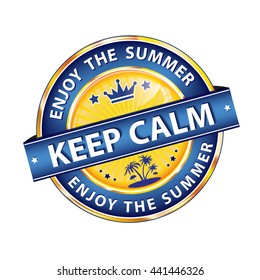 Keep calm and enjoy the summer - - glossy label / ribbon / button