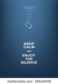 Keep calm funny motivational poster about modern technologies. Eps10 vector illustration
