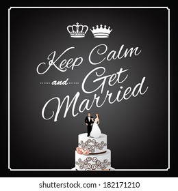 Keep Calm and Get Married design EPS 10 vector