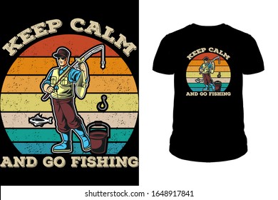 Keep calm and go Fishing T-Shirt Design