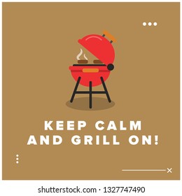 Keep calm and grill on barbecue Quote poster design