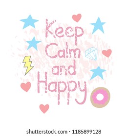 Keep Calm Happy Slogan Print Design Stock Vector (Royalty Free) 1185899128