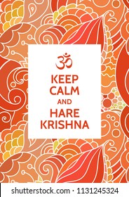 Keep Calm and Hare Krishna meditation and spiritual practice mantra motivational typography poster on colorful background with zentangle inspired indian pattern. Yoga and wellness studio poster.