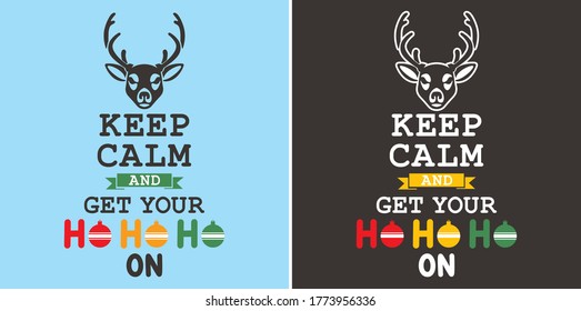 Keep Calm And Ho-Ho-Ho! Christmas t-shirt
