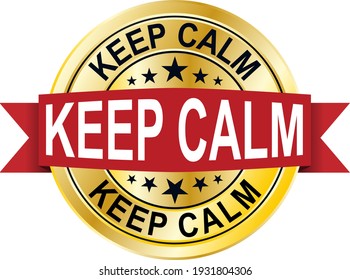 Keep calm icon. Internet button on white background. EPS10 vector.