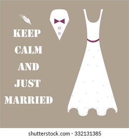 Keep Calm and just married