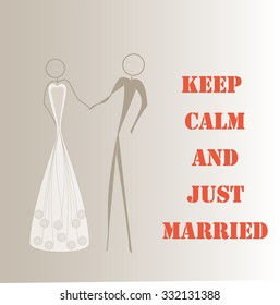 Keep Calm and just married