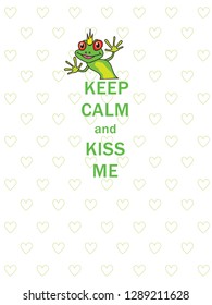 Keep calm and kiss me- vector