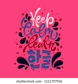 Keep calm and learn hangeul hand drawn lettering. Colorful vector phrase for posters, cards and other prints.
