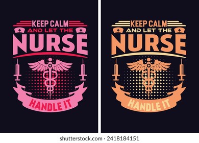Keep Calm And Let The Nurse Handle It, Life, Saving One Patient At A Time, Nurse Life, Hospital nurse T-Shirt, Doctor student shirt model, Half Leopard Nurse, Unique Profession-Themed Design